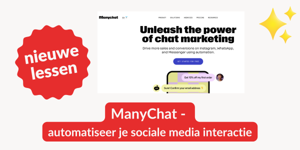 NIEUWE LESSEN - ManyChat